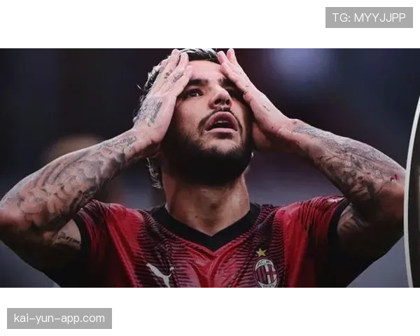 聚焦特奥·埃尔南德斯:AC米兰的左路引擎与他的传中进化史 聚焦特奥·埃尔南德斯:AC米兰的左路引擎与他的传中进化史